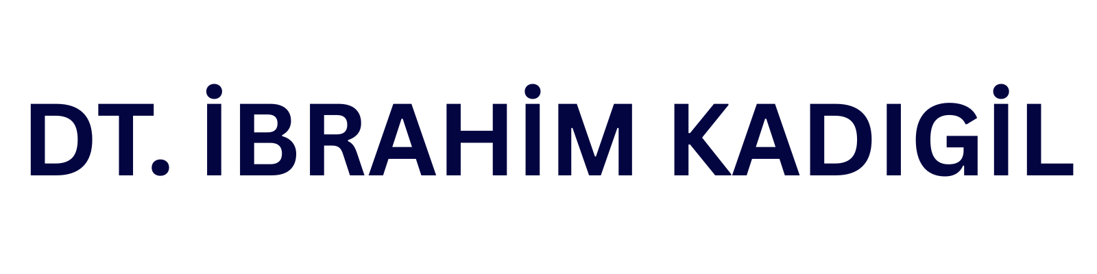 DT. İBRAHİM KADIGİL